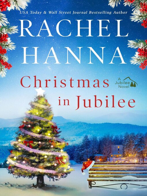 Title details for Christmas In Jubilee by Rachel Hanna - Available